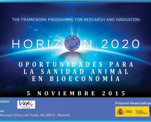 Cartel anunciador de la jornada Horizon 2020 de oportunidades para la sanidad animal en bioeconomía, organizado por la Plataforma Vet+i. Imagen: Plataforma Vet+i.