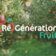 (Re)Generation Fruit