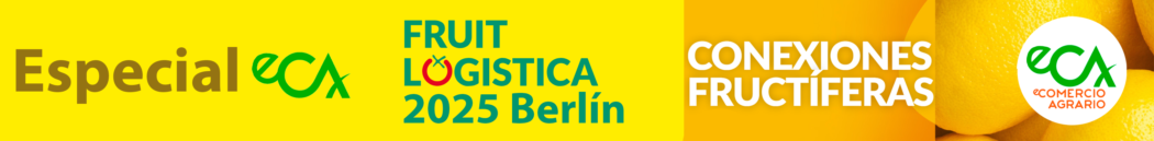 Especial  eCA Fruits Logistica Berlín 2025